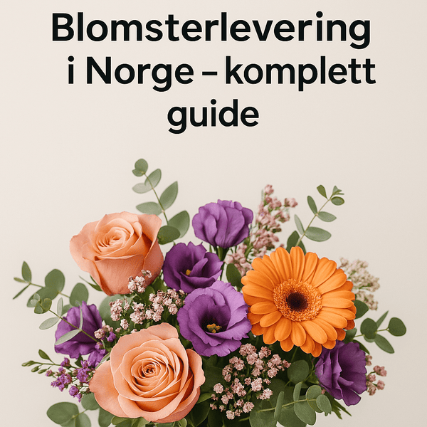 Blomsterlevering i Norge